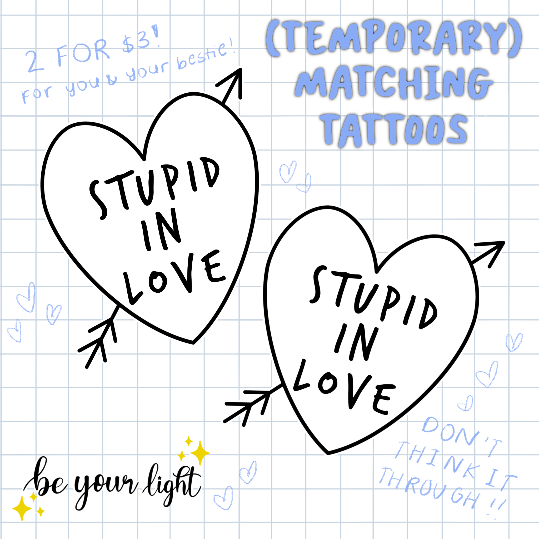 *Preorder* Stupid In Love Temporary Tattoos