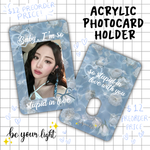 Stupid In Love Photocard Holder